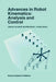 Advances in Robot Kinematics: Analysis and Control by Jadran Lenarčič