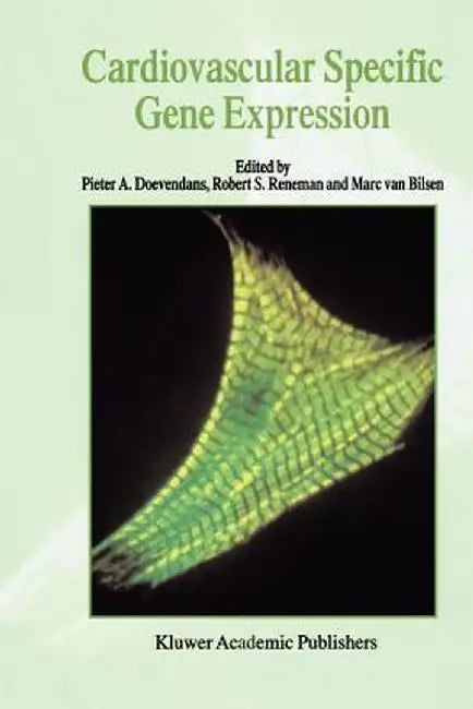 Cardiovascular Specific Gene Expression by P. A. F. M. Doevendans