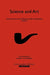 Science and Art: The Red Book of `Einstein Meets Magritte' by Diederik Aerts