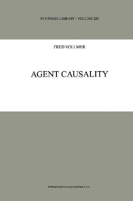 Agent Causality by F. Vollmer