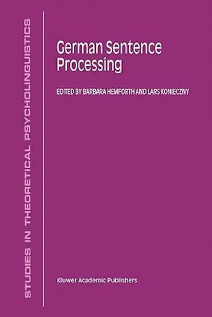 German Sentence Processing by B. Hemforth