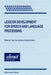 Lexicon Development for Speech and Language Processing by Frank Van Eynde