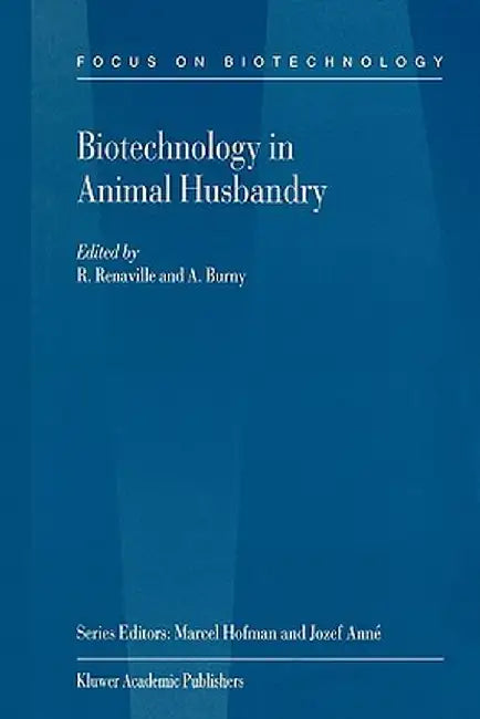 Biotechnology in Animal Husbandry by R. Renaville