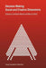 Decision Making: Social and Creative Dimensions by C. M. Allwood