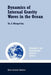 Dynamics of Internal Gravity Waves in the Ocean by Yu Z. Miropol'sky