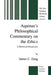 Aquinas's Philosophical Commentary on the Ethics: A Historical Perspective by J. C. Doig