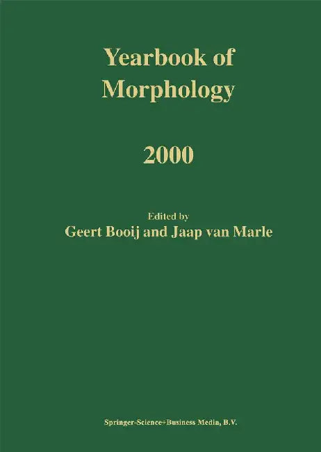 Yearbook of Morphology 2000 by G. E. Booij