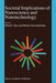 Societal Implications of Nanoscience and Nanotechnology by William S. Bainbridge