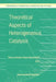 Theoretical Aspects of Heterogeneous Catalysis by M. A. Nascimento
