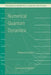 Numerical Quantum Dynamics by W. Schweizer