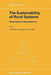 The Sustainability of Rural Systems: Geographical Interpretations by I. R. Bowler