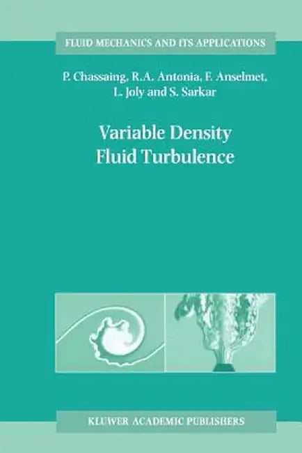 Variable Density Fluid Turbulence by P. Chassaing