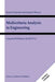 Multicriteria Analysis in Engineering: Using the Psi Method with Movi 1.0 by R. B. Statnikov