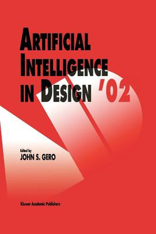 Artificial Intelligence in Design '02 by Asko Riitahuhta