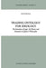 Trading Ontology for Ideology: The Interplay of Logic, Set Theory and Semantics in Quine's Philosophy by L. Decock