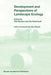 Development and Perspectives of Landscape Ecology by O. Bastian