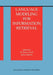 Language Modeling for Information Retrieval by W. Bruce Croft