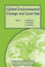Global Environmental Change and Land Use by Han Haarman