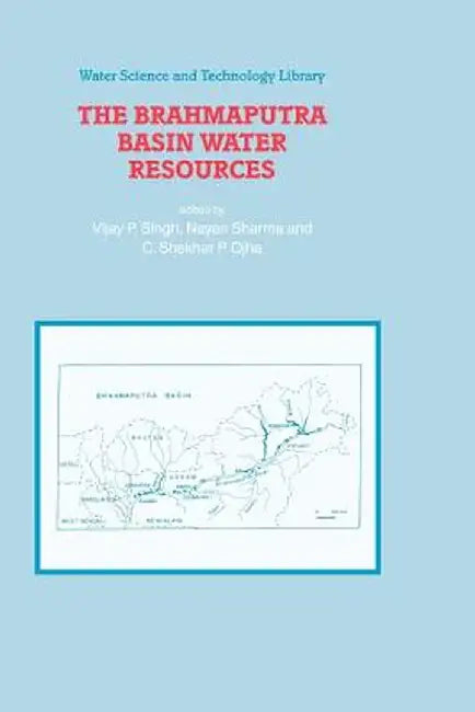 The Brahmaputra Basin Water Resources by V. P. Singh