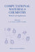 Computational Materials Chemistry: Methods and Applications by L. A. Curtiss