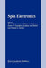Spin Electronics by David D. Awschalom