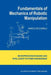 Fundamentals of Mechanics of Robotic Manipulation by Marco Ceccarelli