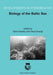 Biology of the Baltic Sea: Proceedings of the 17th Bmb Symposium, 25-29 November 2001, Stockholm, Sweden by Hans Kautsky
