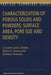 Characterization of Porous Solids and Powders: Surface Area, Pore Size and Density by S. Lowell