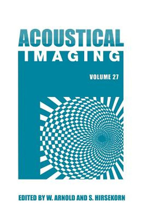 Acoustical Imaging by Walter Arnold