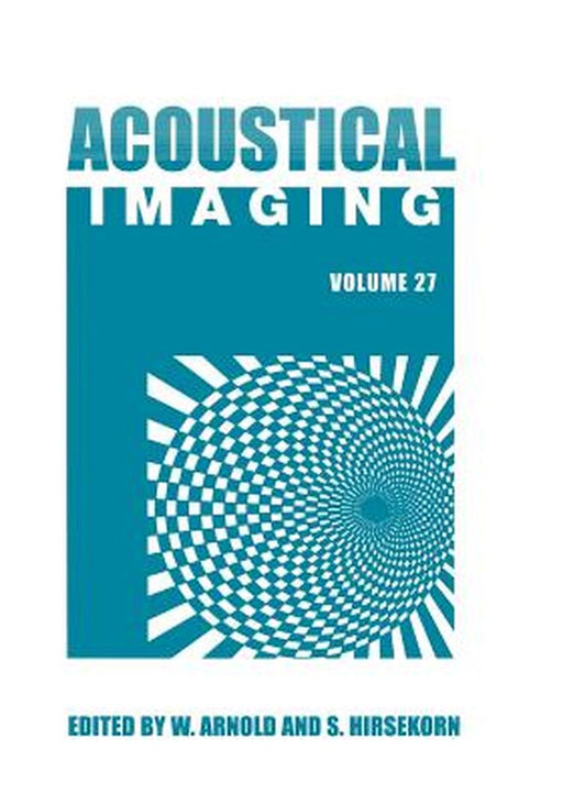 Acoustical Imaging by Walter Arnold