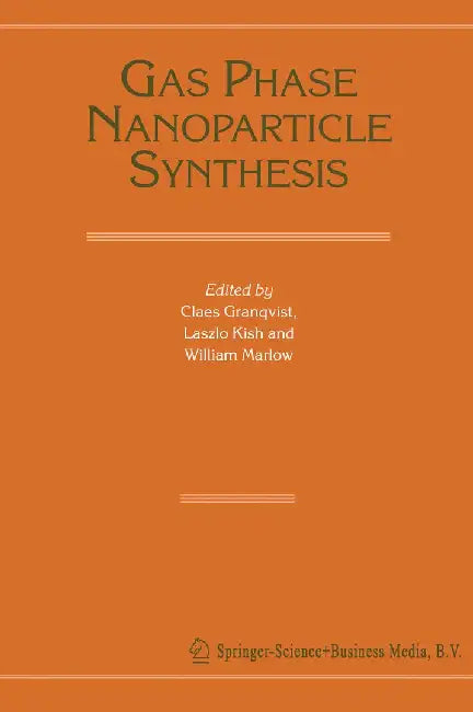 Gas Phase Nanoparticle Synthesis by Claes Granqvist