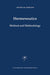 Hermeneutics. Method and Methodology by Thomas M. Seebohm