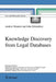 Knowledge Discovery from Legal Databases by Andrew Stranieri