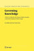 Governing Knowledge: A Study of Continuity and Change in Higher Education - A Festschrift in Honour of Maurice Kogan by Ivar Bleiklie