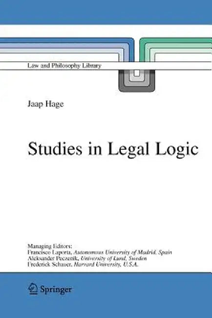 Studies in Legal Logic by Jaap Hage