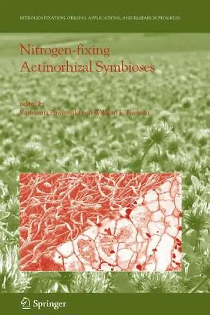 Nitrogen-Fixing Actinorhizal Symbioses by Katharina Pawlowski