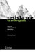 Plant Resistance to Arthropods: Molecular and Conventional Approaches by C. Michael Smith