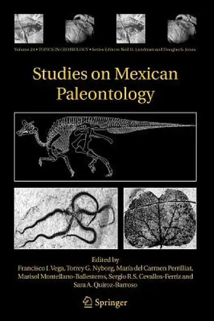 Studies on Mexican Paleontology by Francisco J. Vega