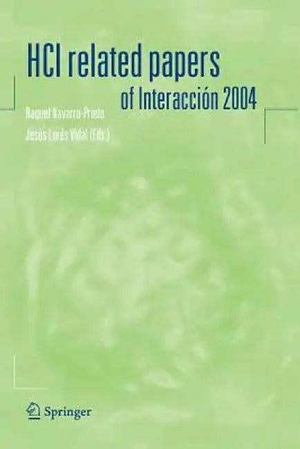 Hci Related Papers of Interacción 2004 by Raquel Navarro-Prieto