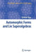 Automorphic Forms and Lie Superalgebras by Urmie Ray