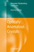 Optically Anomalous Crystals by Alexander Shtukenberg