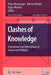 Clashes of Knowledge: Orthodoxies and Heterodoxies in Science and Religion by Peter Meusburger