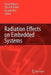 Radiation Effects on Embedded Systems by Raoul Velazco