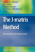 The J-Matrix Method: Developments and Applications by Abdulaziz D. Alhaidari