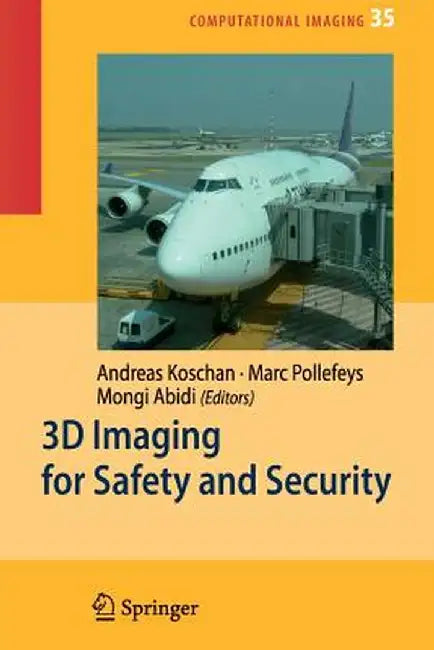 3D Imaging for Safety and Security by Andreas Koschan