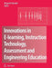 Innovations in E-Learning, Instruction Technology, Assessment and Engineering Education by Magued Iskander
