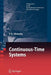 Continuous-Time Systems by Yuriy Shmaliy