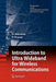 Introduction to Ultra Wideband for Wireless Communications by Homayoun Nikookar