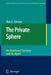 The Private Sphere: An Emotional Territory and Its Agent by Mats G. Hansson