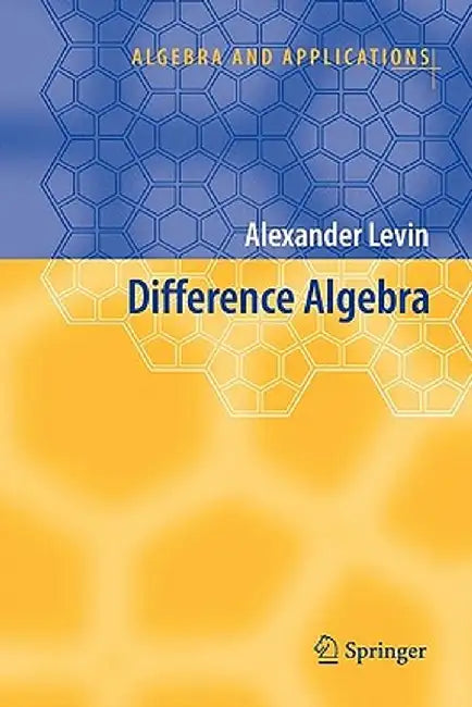 Difference Algebra by Alexander Levin